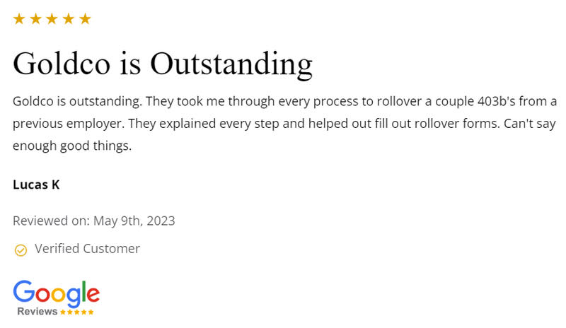 A Google review for Goldco stating that they are outstanding.
