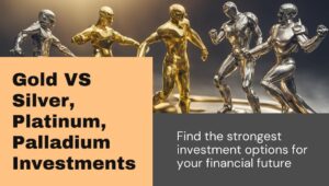 Gold Vs Silver Platinum Palladium Investments with precious metal robots fighting in the background.
