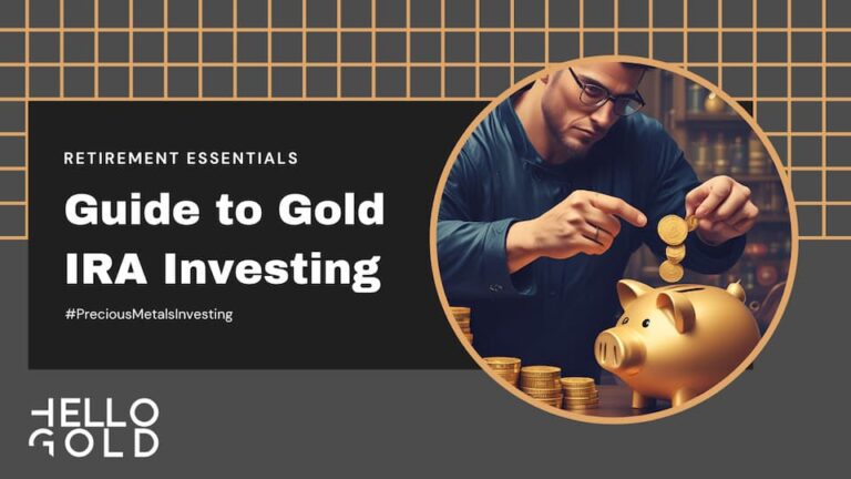 Gold IRA Guide Secure Your Retirement with Precious Metals - HelloGold